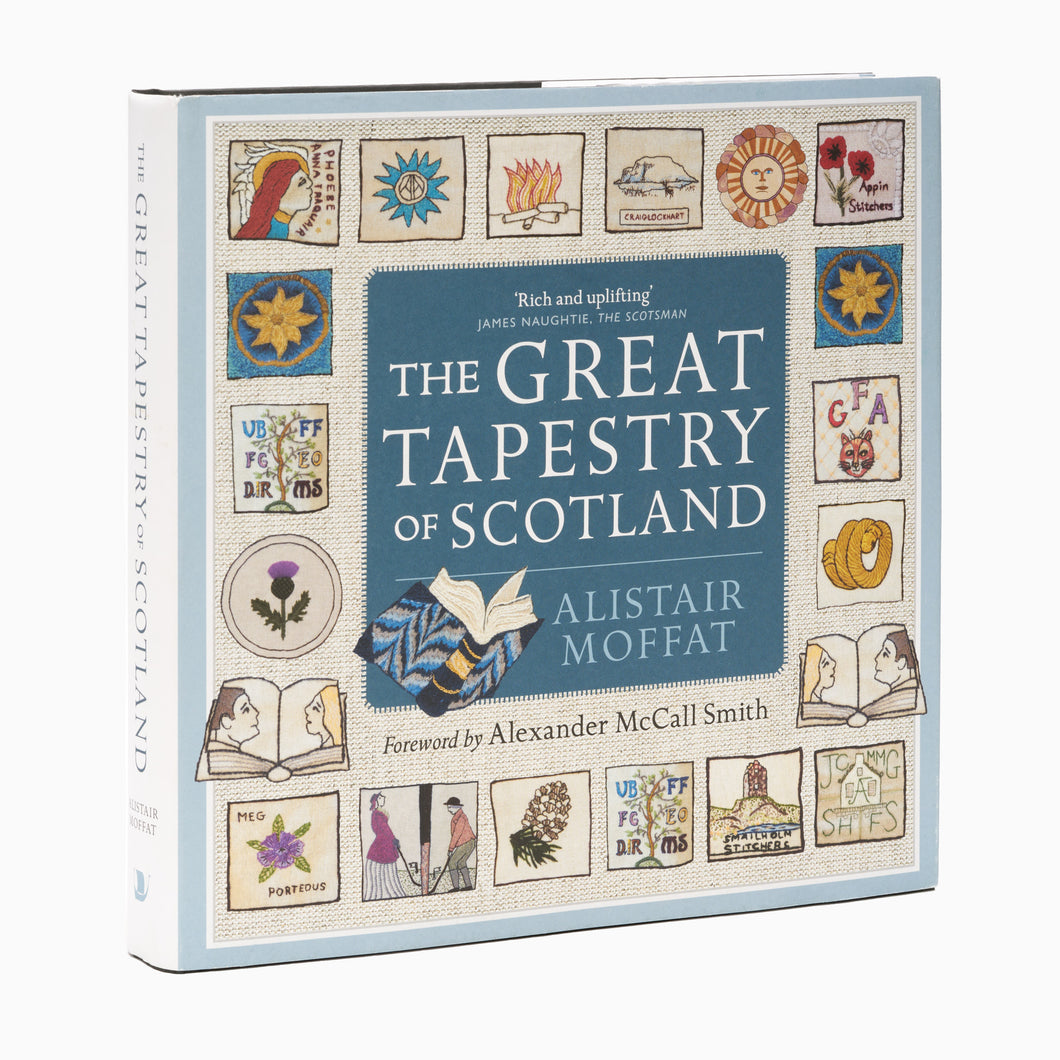 The Great Tapestry of Scotland by Alistair Moffat