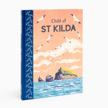 Load image into Gallery viewer, Child of St Kilda Book Front cover