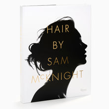 Load image into Gallery viewer, Hair by Sam McKnight fashion photography book featuring iconic hairstyles and celebrity looks