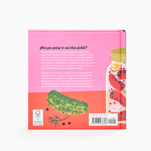 Load image into Gallery viewer, Back cover of Pickles by Karen Solomon preserving cookbook with bright illustrations and pickling recipe details.
