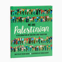 Load image into Gallery viewer, we are palestinian book a celebration of culture and tradition by reem kassis front cover