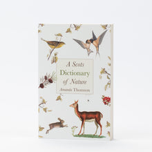 Load image into Gallery viewer, Scots Dictionary of Nature by Amanda Thomson