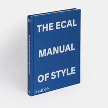 Load image into Gallery viewer, The ECAL Manual of Style: How to best teach design today?
