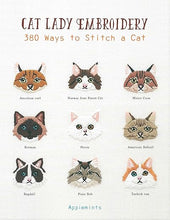 Load image into Gallery viewer, Cat Lady Embroidery: 380 Ways to Stitch a Cat
