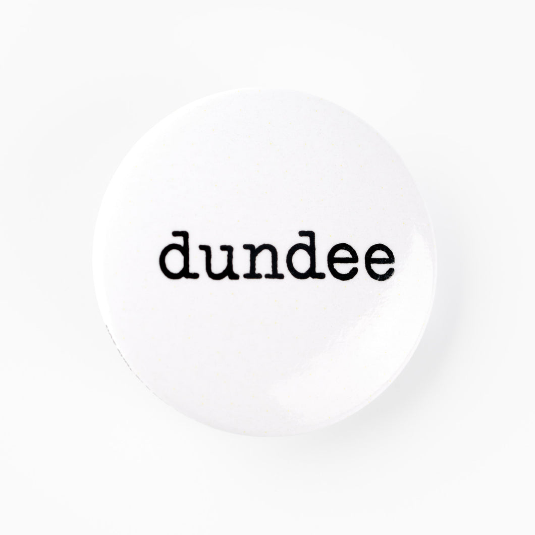 The Fashion Show Dundee Button Badge