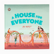 Load image into Gallery viewer, A House For Everyone by Jo Hirst
