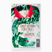Load image into Gallery viewer, East Lothian Folk Tales for Children by Tim Porteus (Author) and Morvern Graham (Illustrator)
