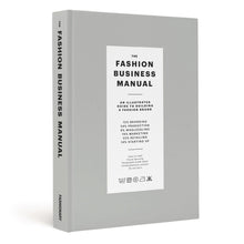 Load image into Gallery viewer, The Fashion Business Manual by Fashionary visual guide to the fashion industry
