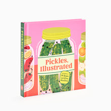 Load image into Gallery viewer, Pickles, Illustrated by Karen Solomon pickling cookbook with colourful jar illustration, featuring homemade pickle and preserving recipes.

