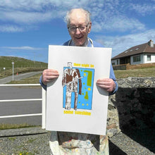 Load image into Gallery viewer, Artist Robbie Burns holding his Weather man print with a colourful illustration and text outdoors.

