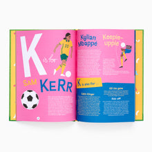 Load image into Gallery viewer, Inside pages from S is for Soccer, F is for Football, showing colourful illustrated football-themed A–Z entries.
