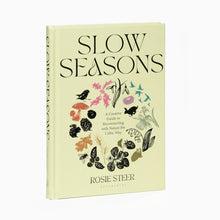 Load image into Gallery viewer, calendar-book.jpg	Slow Seasons by Rosie Steer Celtic calendar and slow living book

