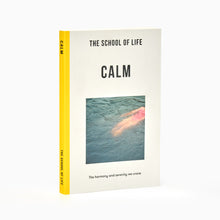 Load image into Gallery viewer, Calm book by The School Of Life
