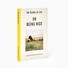 Load image into Gallery viewer, On being nice book by The School Of Life
