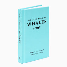 Load image into Gallery viewer, The Little Book of Whales marine life book with turquoise cloth cover and foil-stamped title, a pocket natural history guide to whales.
