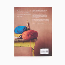 Load image into Gallery viewer, You Will Be Able to Crochet by the end of this book
