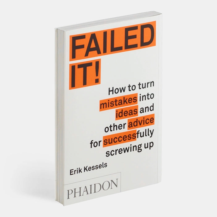 Failed It! by Erik Kessels