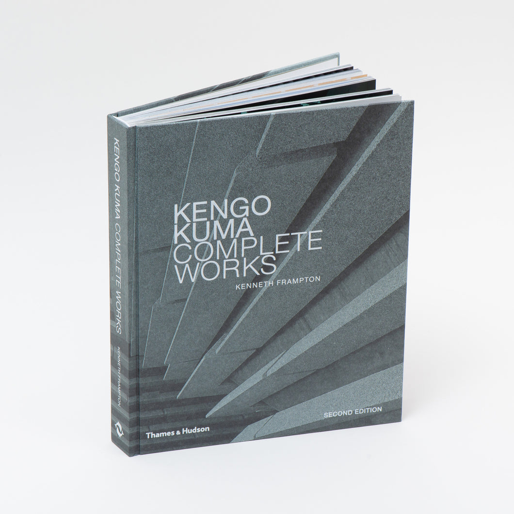 Kengo Kuma: Complete Works by Kenneth Frampton