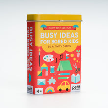 Load image into Gallery viewer, A colorful flip-top tin with 'Busy Ideas for Bored Kids' labeled as its title, featuring various playful illustrations such as a rainbow, musical notes, and crafting tools on the cover. The canister indicates it is part of the 'Rainy Day Edition' series and contains 50 activity cards for kids.
