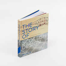 Load image into Gallery viewer, The Story of Scottish Design Book
